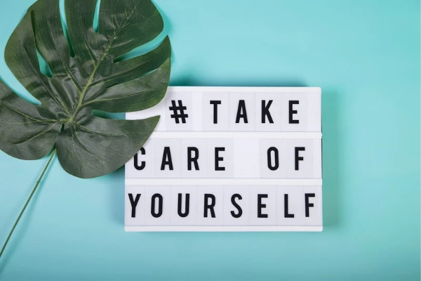 a image with a sentence representing taking care of yourself
